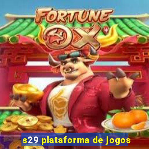 s29 plataforma de jogos